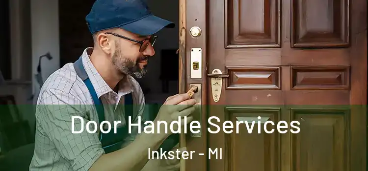 Door Handle Services Inkster - MI