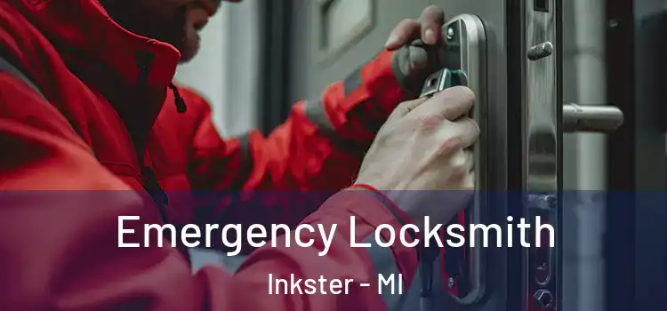 Emergency Locksmith Inkster - MI