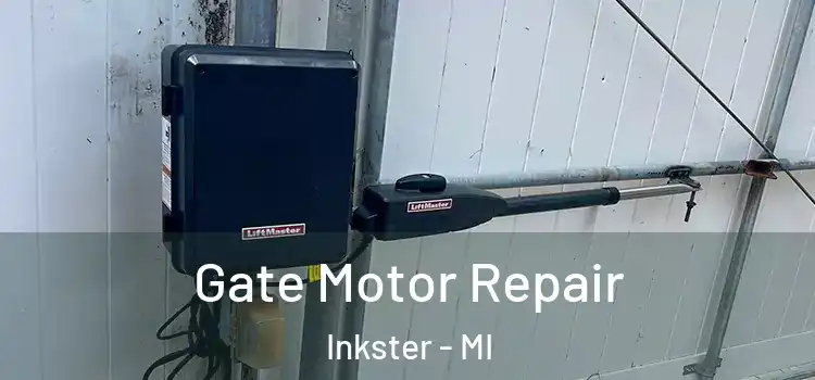  Gate Motor Repair Inkster - MI