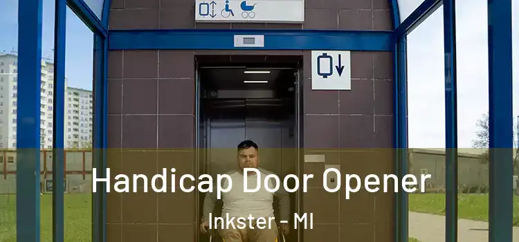 Handicap Door Opener Inkster - MI