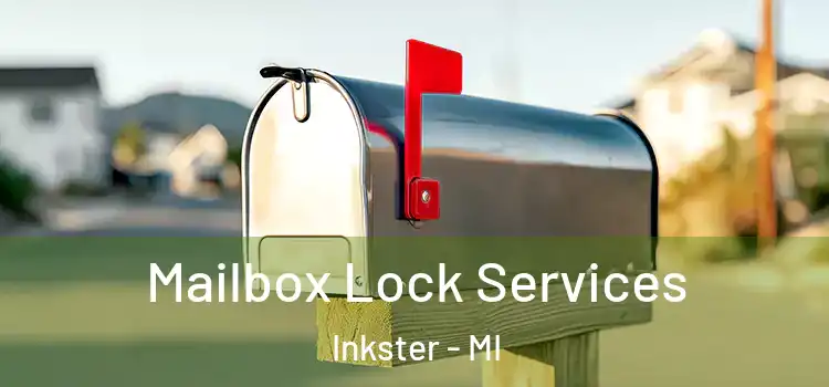 Mailbox Lock Services Inkster - MI