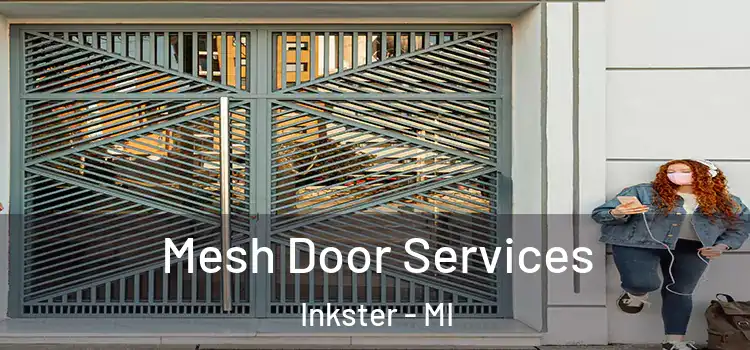 Mesh Door Services Inkster - MI
