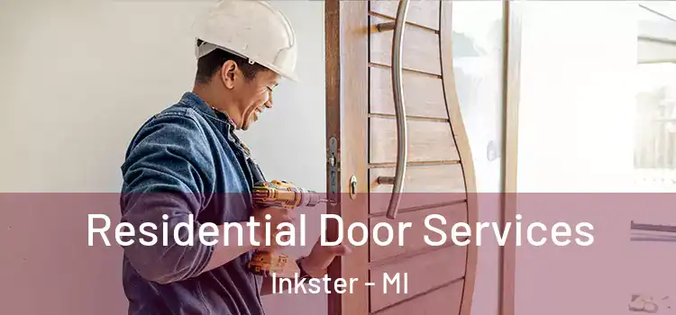  Residential Door Services Inkster - MI