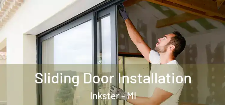 Sliding Door Installation Inkster - MI