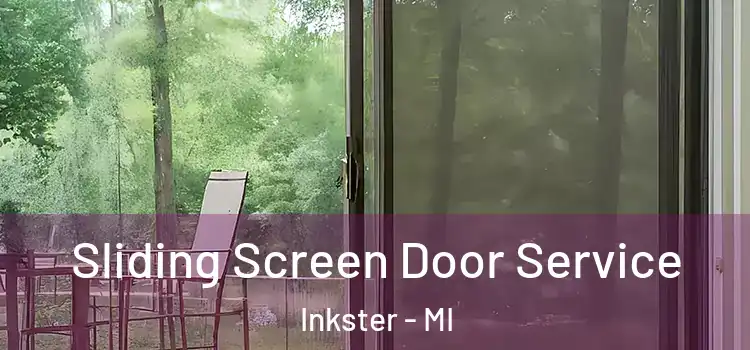  Sliding Screen Door Service Inkster - MI